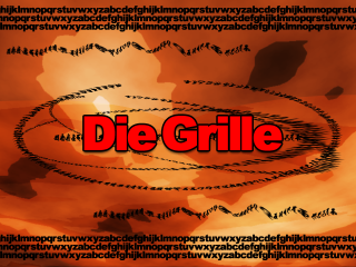 Die Grille